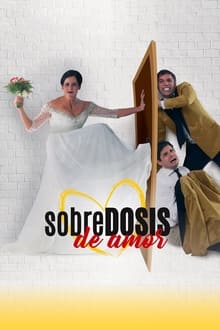 Poster do filme Sobredosis de Amor