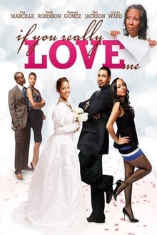 If You Really Love Me movie poster