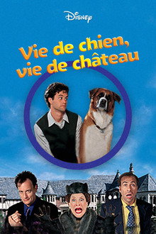Vie de chien, vie de château