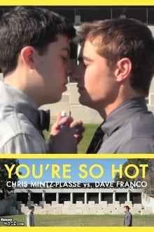 Poster do filme You're So Hot with Chris Mintz-Plasse and Dave Franco