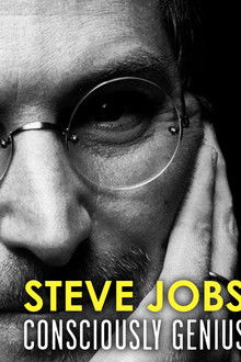 Steve Jobs: Consciously Genius
