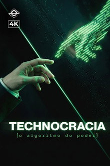 Technocracia: O Algoritmo do Poder