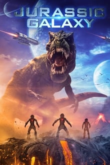 Poster do filme Jurassic Galaxy