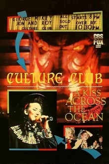 Poster do filme Culture Club: A Kiss Across the Ocean