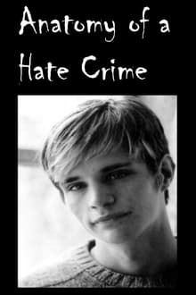 Poster do filme Anatomy of a Hate Crime