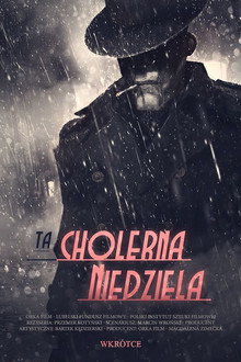 Ta cholerna niedziela