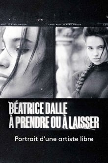 Poster do filme Béatrice Dalle, à prendre ou à laisser