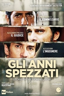 Poster da série Gli anni spezzati