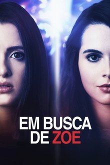 Em Busca de Zoe Torrent (2020) Dual Áudio WEB-DL 720p e 1080p FULL HD Download