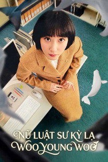 Nữ Luật Sư Kỳ Lạ Woo Young Woo