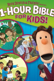 Buck Denver & Friends Present... 1-Hour Bible for Kids