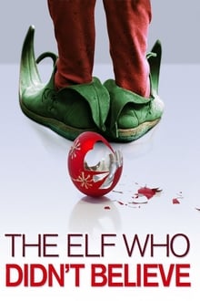 Poster do filme The Elf Who Didn't Believe