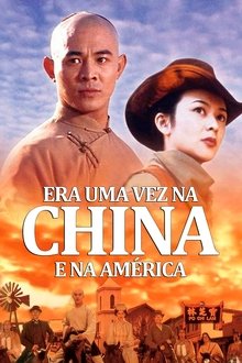 Poster do filme Era Uma Vez na China e na América