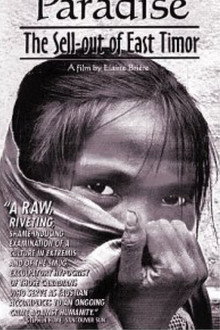 Bitter Paradise: The Sell-out of East Timor
