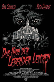 Das Haus der lebenden Leichen