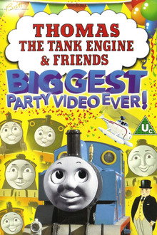 Thomas & Friends: Biggest Party Video Ever!