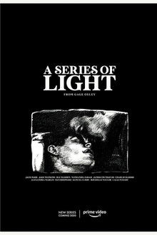 A Series of Light