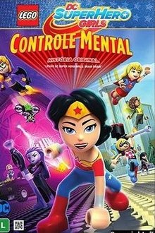 Lego DC Super Girls – Controle Mental