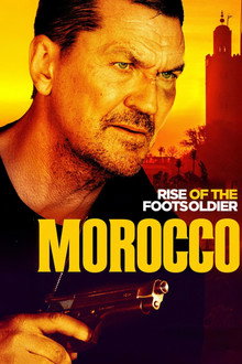 Rise of the Footsoldier: Morocco