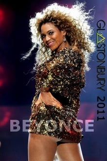 Poster do filme Beyoncé: Live at Glastonbury 2011