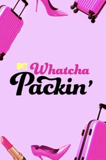 Whatcha Packing? tv show poster