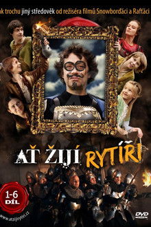 Ať žijí rytíři!