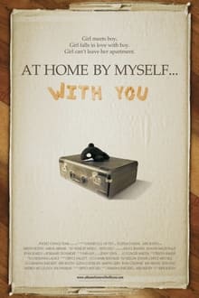 Poster do filme At Home by Myself... with You