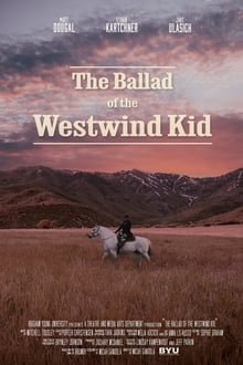 Poster do filme The Ballad of the Westwind Kid