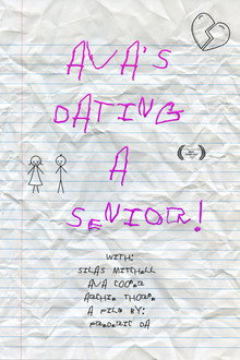 Ava's Dating a Senior!