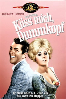 Küss mich, Dummkopf