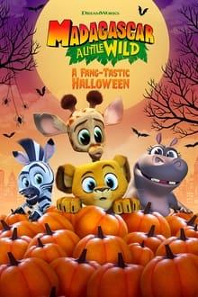 Madagascar: A Little Wild - A Fang-Tastic Halloween movie poster