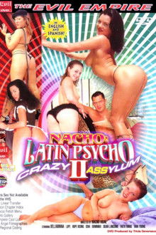 Nacho: Latin Psycho 2