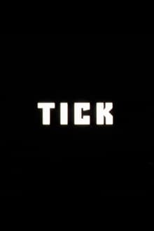 Poster do filme Tick