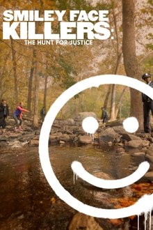 Smiley Face Killers: The Hunt for Justice tv show poster