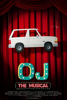 OJ: The Musical movie poster