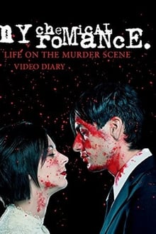 Poster do filme My Chemical Romance: Life on the Murder Scene