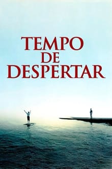 Poster do filme Tempo de Despertar