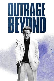 Beyond Outrage movie poster