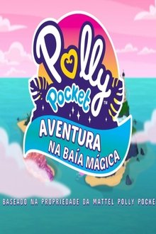 Imagem Polly Pocket Aventura Na Baía Mágica 2023