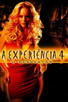 Poster do filme A Experiência 4: O Despertar