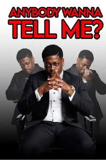 Anybody Wanna Tell Me?