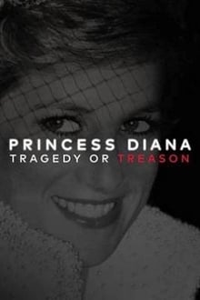 Poster do filme Princesa Diana - Acidente ou Traição?