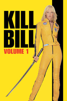 Poster do filme Kill Bill: Vol. 1