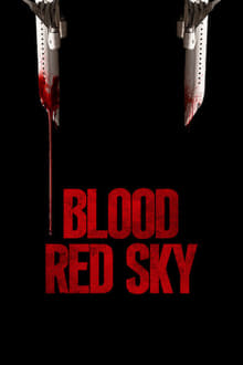 Blood Red Sky movie poster