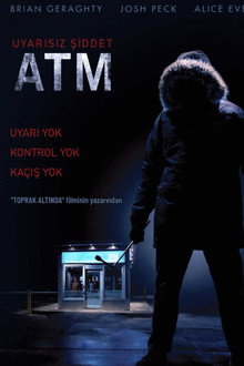 ATM: Uyarısız Şiddet