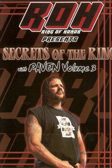Secrets of The Ring w/ Raven Vol. 3