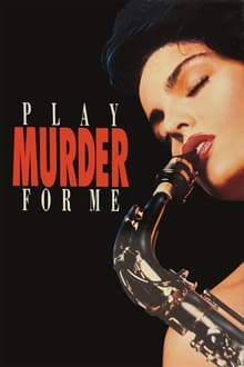 Poster do filme Play Murder for Me