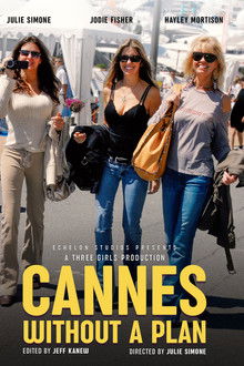 Cannes Without a Plan