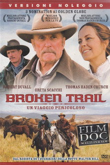 Broken Trail - Un viaggio pericoloso