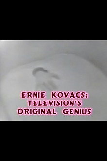 Ernie Kovacs: Television's Original Genius